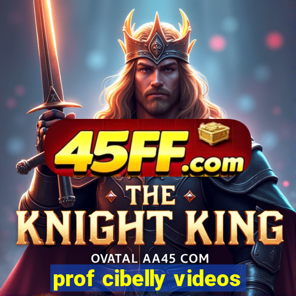 prof cibelly videos